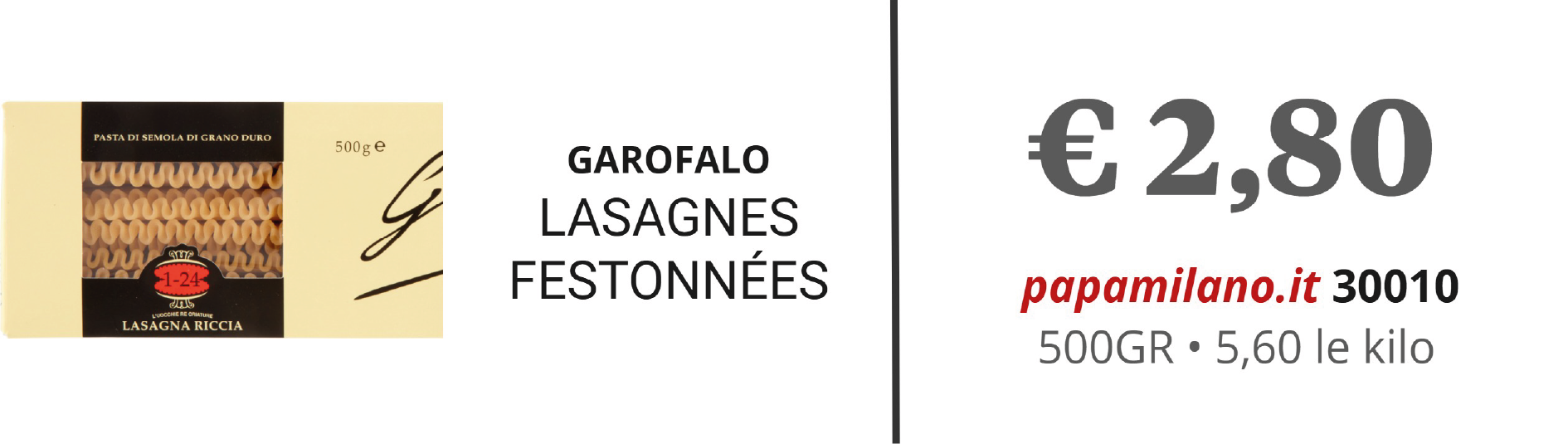 GAROFALO LASAGNES FESTONNÉES
